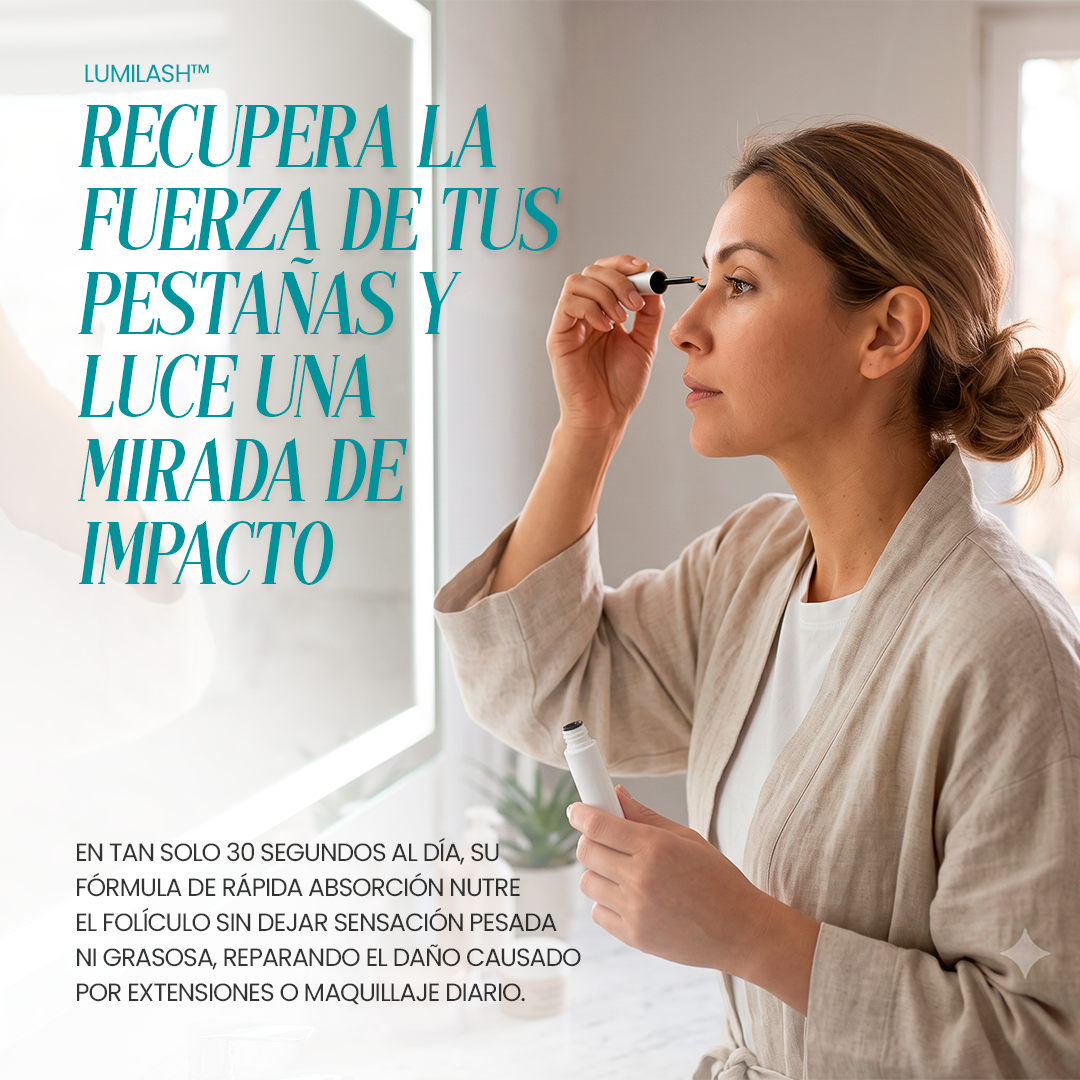 LUMILASH™️: El sérum ligero que transforma tu mirada
